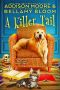 [Country Cottage Mysteries 07] • A Killer Tail (Country Cottage Mysteries Book 7)